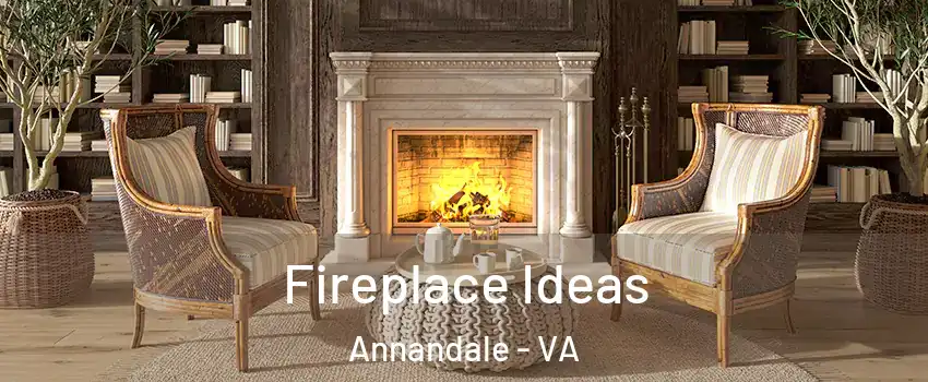  Fireplace Ideas Annandale - VA