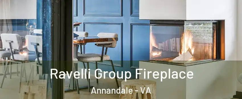  Ravelli Group Fireplace Annandale - VA