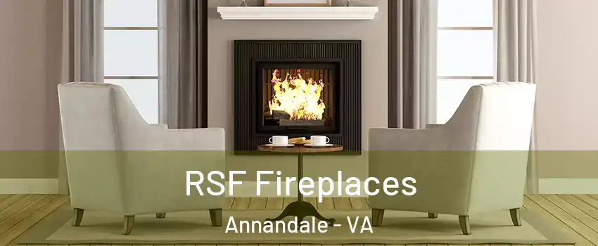  RSF Fireplaces Annandale - VA